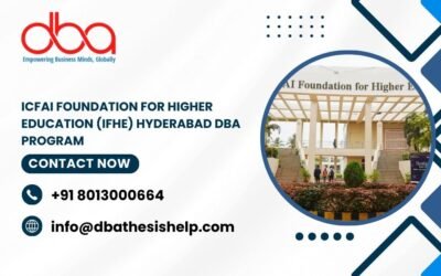 ICFAI Foundation for Higher Education (IFHE) Hyderabad DBA program
