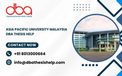 Asia Pacific University Malaysia DBA thesis help