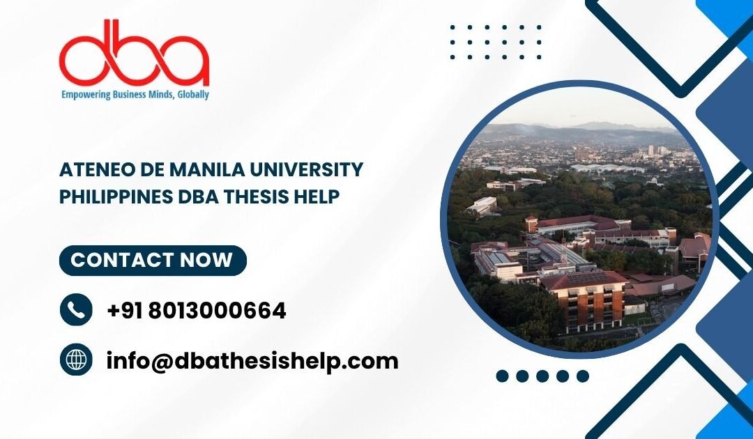 Ateneo de Manila University Philippines DBA thesis help
