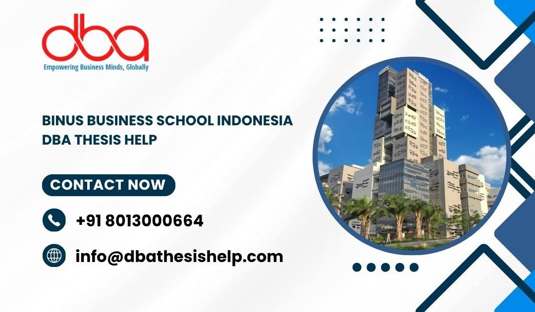 BINUS Business School Indonesia DBA thesis help