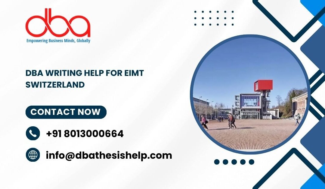 DBA writing help for EIMT Switzerland