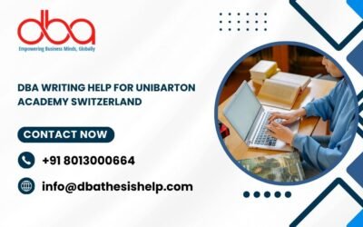DBA writing help for Unibarton Academy Switzerland