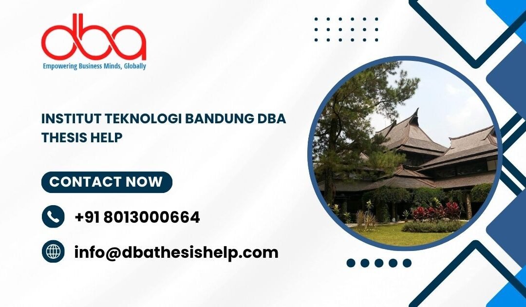 Institut Teknologi Bandung DBA thesis help