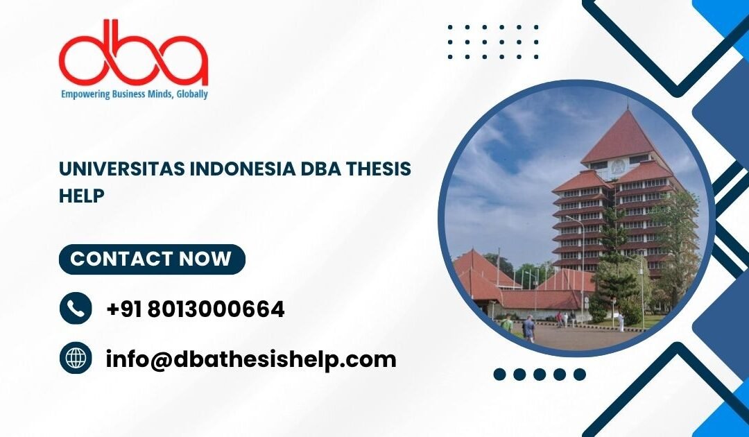 Universitas Indonesia DBA thesis help
