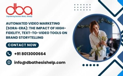 Automated Video Marketing (Sora-era): The impact of high-fidelity, text-to-video tools on brand storytelling