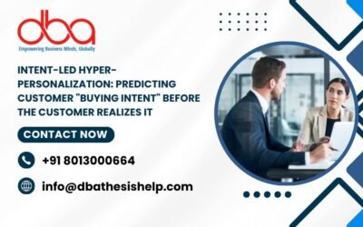 Intent-Led Hyper-Personalization: Predicting customer “buying intent” before the customer realizes it