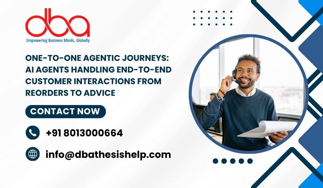 One-to-One Agentic Journeys: AI agents handling end-to-end customer interactions from reorders to advice
