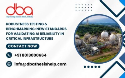 Robustness Testing & Benchmarking: New standards for validating AI reliability in critical infrastructure